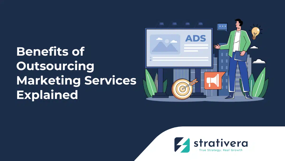 Marketer presenting an outdoor ads board with targeting and megaphone icons, illustrating Strativera’s guide to the benefits of outsourcing marketing services.
