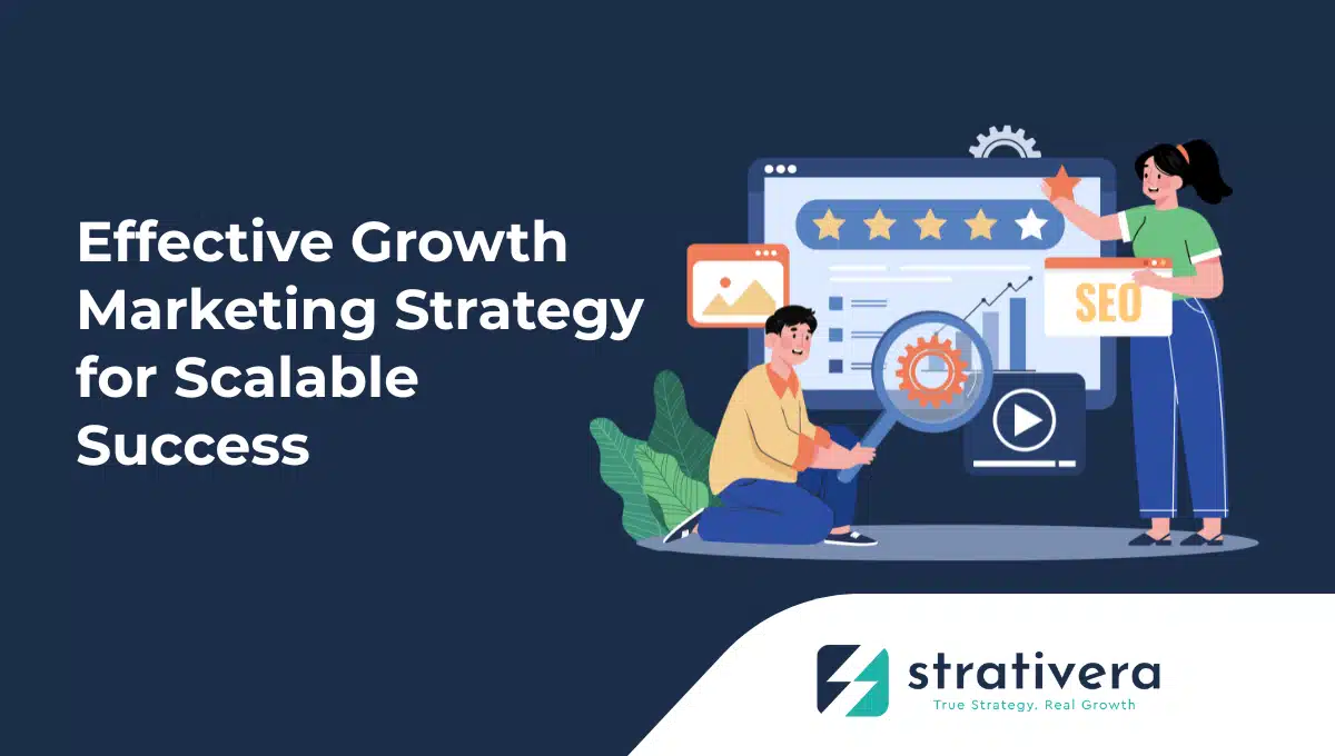 Team optimizing digital marketing performance with SEO dashboard, analytics charts, and five-star rating icons—illustrating Strativera’s guide to scalable growth marketing strategy.