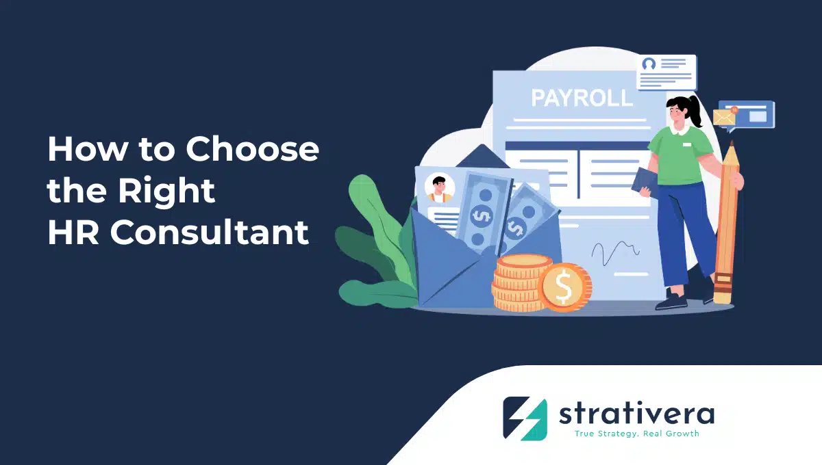 HR consultant reviewing payroll documents, salary envelopes, and employee profiles—illustrating Strativera’s guide on choosing the right HR consultant for business success.
