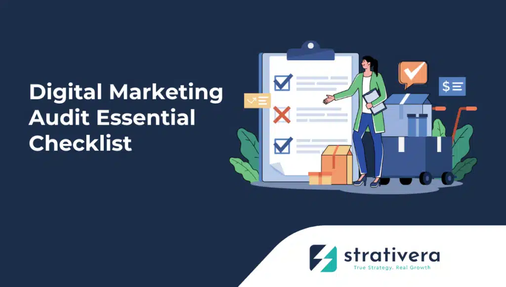 Illustration of a marketing professional reviewing a digital marketing audit checklist with boxes and charts, representing Strativera’s comprehensive guide to digital marketing audits and ROI optimization.