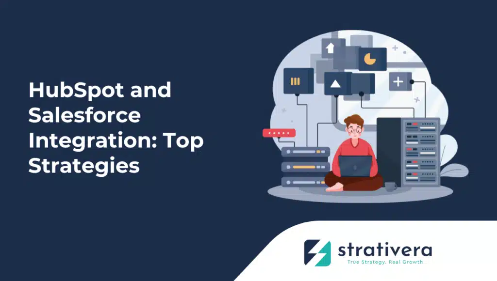 Illustration of a professional working on a laptop with servers and data flow diagrams, representing Strativera’s guide to HubSpot and Salesforce integration best practices and automation strategies.